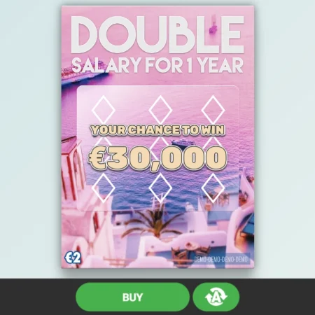 Double Salary for 1 year skrapelodd (€30,000.00)