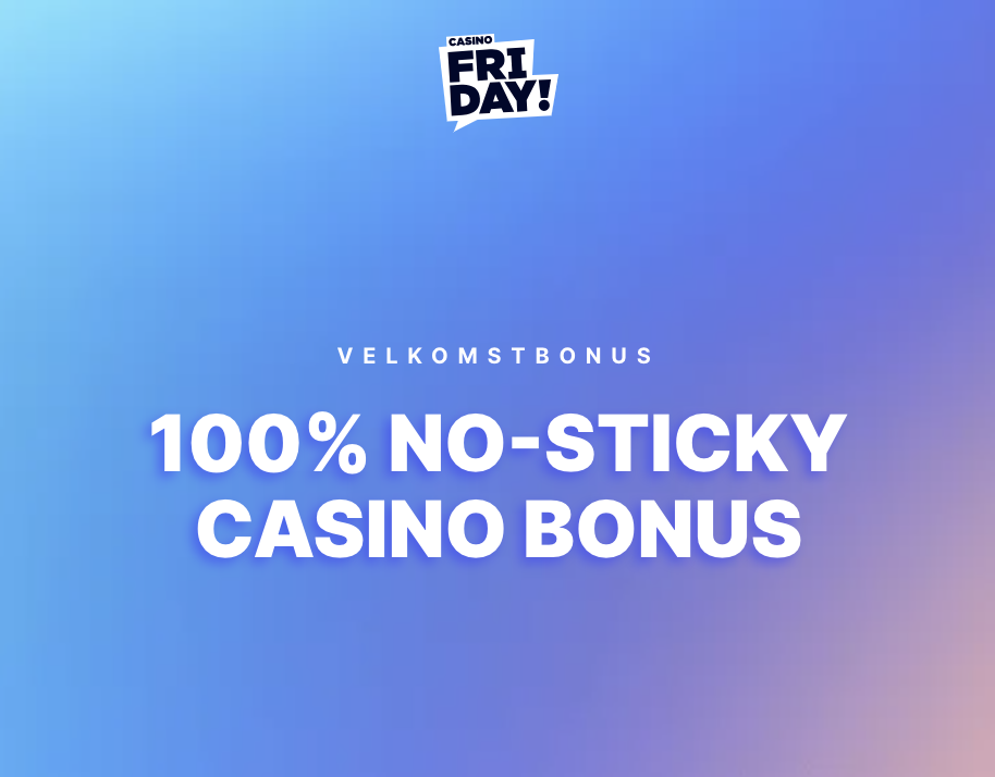 CasinoFriday - Casino bonus 100%